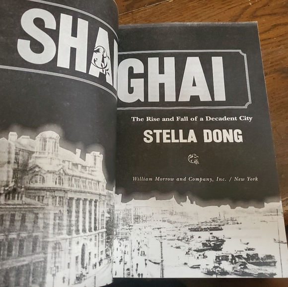 Shanghai 1842 - 1949 By Stella Dong, Advance, Uncorrected Bound Galley, 1st Edit - Picture 7 of 12